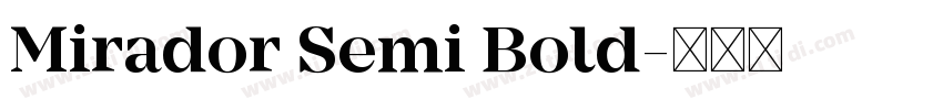 Mirador Semi Bold字体转换